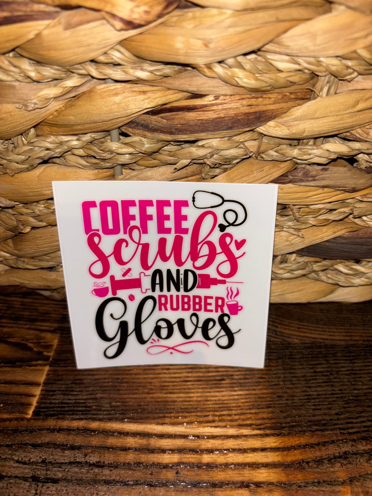 Coffee, scrubs, and rubber gloves