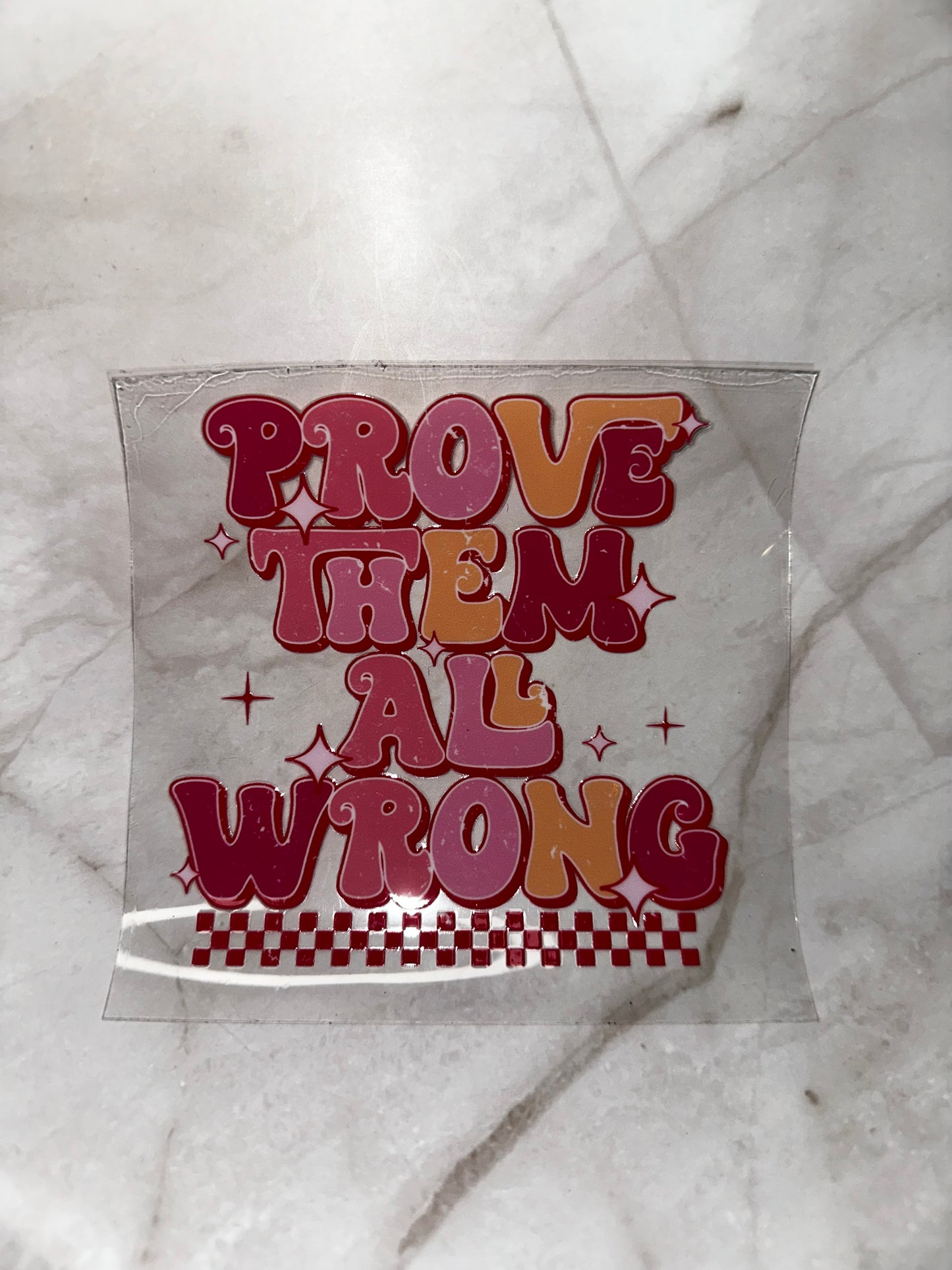 Prove them all wrong
